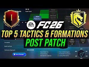*POST PATCH* TOP 5 META Tactics & Formations in FC 26