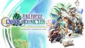 Final Fantasy Crystal Chronicles Remastered Edition