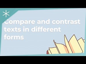Compare and contrast texts in different forms