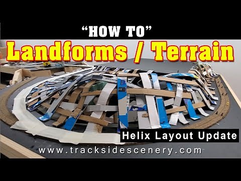 HOW-TO MODEL Landforms/Terrain for your model railroad