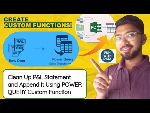 Clean & Append Multiple P&Ls in Excel 🔥 Power Query Custom Function