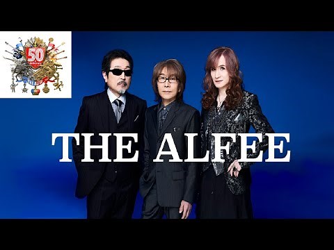 THE ALFEE 50周年メドレー～My Popular Songs～