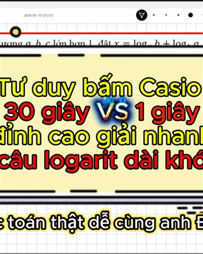 Mẹo Bấm Máy Casio Xử Lý Logarit Nhanh Chóng