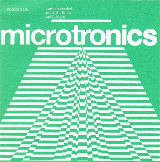 Broadcast - Microtronics Volume 02: Stereo Recorded Music For Links And Bridges