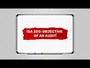 ISA 200: Objective of an AUDIT.