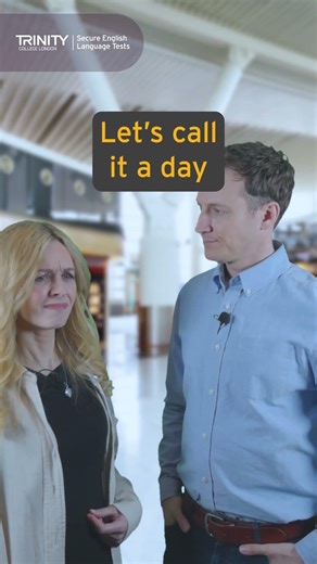 Everyday Phrases – Let’s Call It a Day