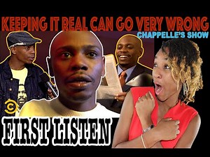 FIRST TIME HEARING Keeping It Real Can Go Very Wrong - Chappelle’s Show | REACTION