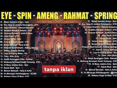 Lagu Nostalgia Malaysia Terbaik Sepanjang Masa | EYE, SPIN, AMENG, RAHMAT, SPRING | Tanpa Iklan 🎧