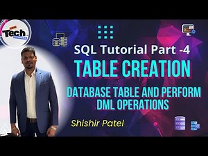 SQL Table Creation & DML Operations Step-By-Step in 10 minutes
