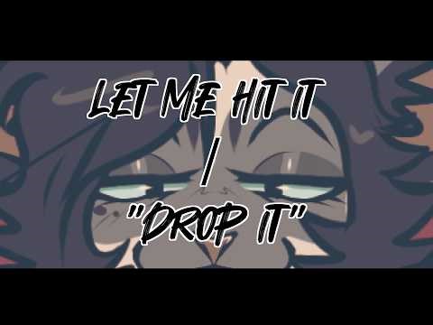 Let Me Hit It (!!! FW !!!)