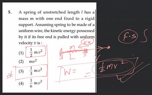 A spring of unstretched length l has a mass m with one end fixe... | Filo