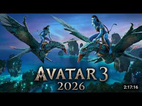 Avatar 3 Full Movie 2026 | Avatar 3 full movie in English