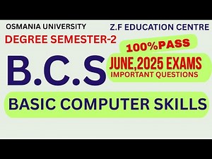 BASIC COMPUTER SKILLS (BCS)💯😮 IMPORTANT QUESTIONS 2025 SEMESTER-2 OSMANIA UNIVERSITY 👆