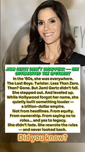 Why Jami Gertz Walked Away from Hollywood
