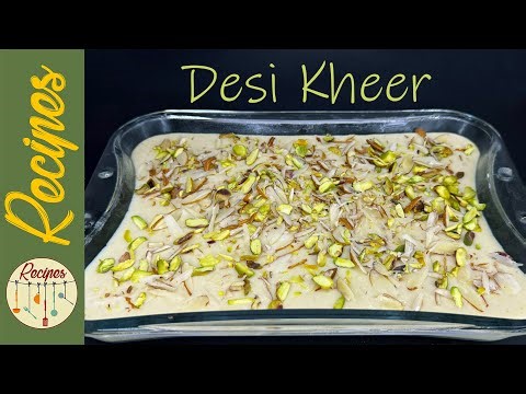 Desi Kheer Recipe | Rice Pudding | How to Make Kheer