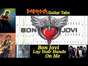 Lay Your Hands On Me - Bon Jovi - Guitar + Bass TABS Lesson
