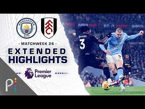 Manchester City v. Fulham | PREMIER LEAGUE HIGHLIGHTS | 2/11/2026 | NBC Sports