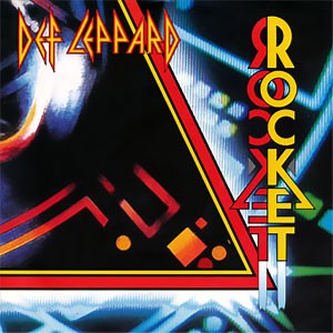 Def Leppard - Rocket
