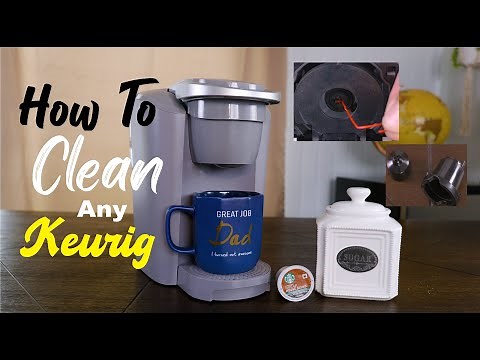 How To Clean Keurig Pod Coffee Machine Easy Simple