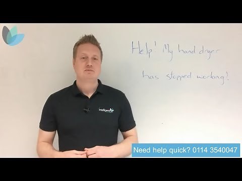 Help my hand dryer has stopped working (FULL VIDEO) (HD) - Intelligent Hand Dryers