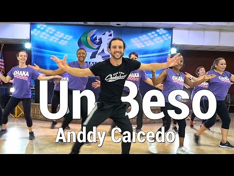 ANDDY CAICEDO | UN BESO Dance l Chakaboom Fitness Choreography