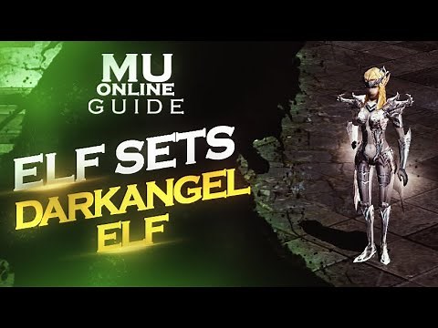 Mu Online Guide | Darkangel Elf Set