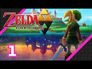 The Legend of Zelda: A Link Between Worlds - The Sanctuary - 100% Playthrough (1)