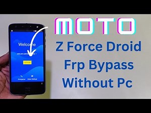 Moto Z Force Droid Frp Bypass Without Pc Easy Method | Xt1650 Unlock Frp