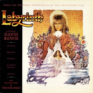 David Bowie / Trevor Jones - Labyrinth (From The Original Soundtrack Of The Jim Henson Film)
