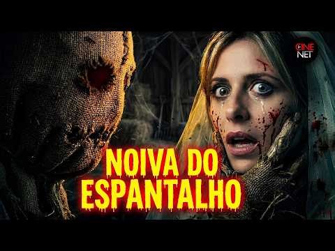 Noiva do Espantalho (2018) [#terror] [#suspense] Filme Completo Dublado