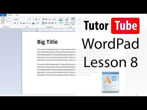 WordPad - Tutorial 8 - Cut, Copy and Paste