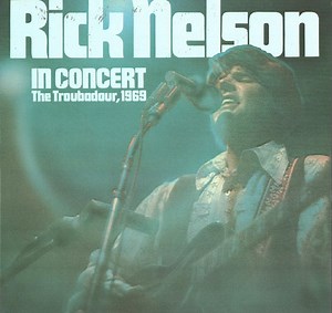 Rick Nelson - Rick Nelson In Concert