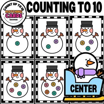 Counting to 10: Scattered Configurations Task Cards | Winter Snowman Theme