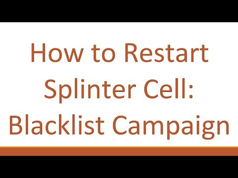How to Restart Splinter Cell: Blacklist Campaign