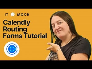 Calendly Routing Forms Tutorial [Step by Step]