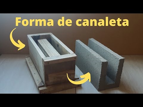 Como Fazer Forma de Bloco Canaleta