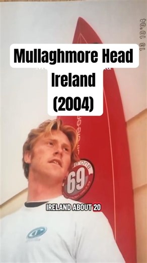 Big Wave Surfing Ireland (2004–2005) Mullaghmore Head