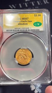 1915-S Panama Pacific Exposition MS67 $2.5 Gold commemorative coin. #wittercoin #break #silverlabel #goldlabel #coins #gold #goldcoin #cac #pcgscac #silver #silvercoin #silverstacking #rarecoin #coinshop #coinstore #sanfrancisco #goldbullion #silverbullion #preciousmetals #rarecoins #coincollecting #silverdollar #morgandollar #ngccoins | Witter Coin