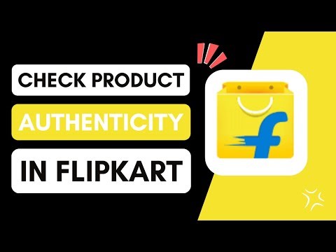 How To Check Product Authenticity - Flipkart