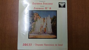 Orquesta Filarmónica De Israel Plays Mendelssohn And Schubert ∙ Directed By Solti - Sinfonía Italiana / Sinfonía N.º 5