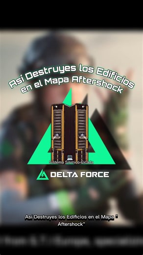 Así Destruyes los Edificios en el Mapa Aftershock en Garena Delta Force Mobile #garena #deltaforce