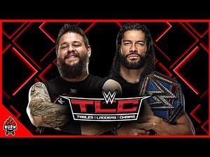 WWE ROMAN REIGNS VS KEVIN OWENS - TLC MATCH