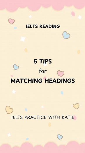 5 Tips to Master Matching Headings in IELTS Reading