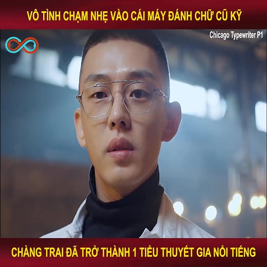 3.1K views · 27 reactions | Review phim: Chicago Typewrite-1 | Ngọc Ái | Facebook