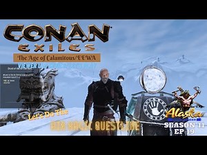 Conan Exiles Age of Calamitous/EEWA Season 11 Ep 19 Air Magic Questline