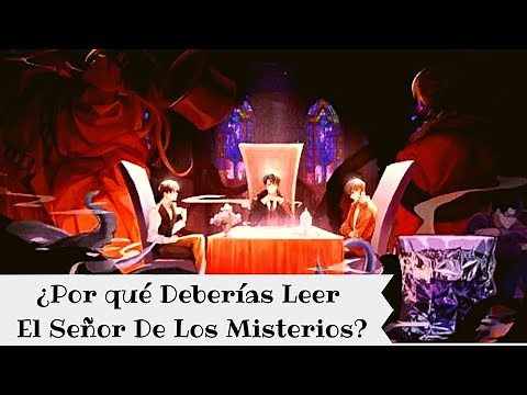 ¿Por que Deberías Leer LOTM? - [Lord Of The Mysteries/El Señor De Los Misterios] ** [Tiene SPOILERS]