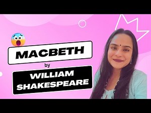Macbeth Summary | Shakespeare's Tragedy Explained in 10 Minutes