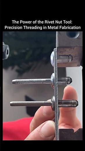 The Power of the Rivet Nut Tool: Precision Threading in Metal Fabrication.