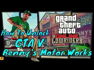 How to UNLOCK Benny's Original Motor Works In GTA Online (GTA 5 Lowrider DLC)