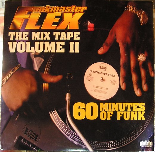 Funkmaster Flex - The Mix Tape Volume II (60 Minutes Of Funk)